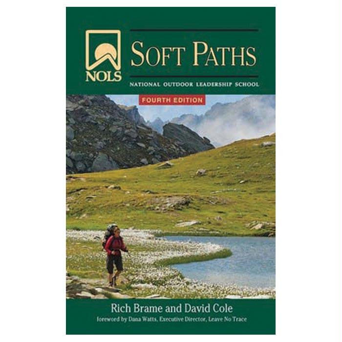 Nols Soft Paths 4th Edition