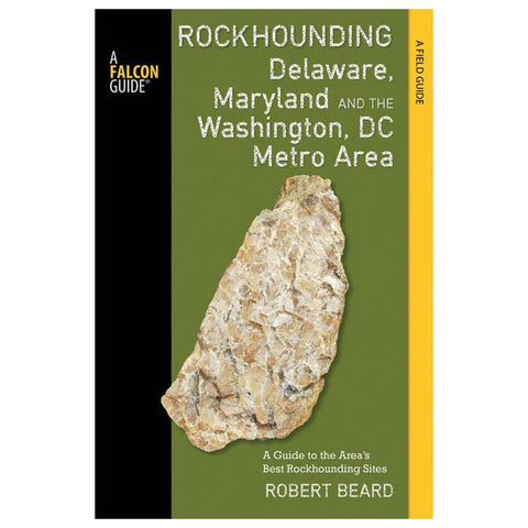 Rockhounding De, Md, &  Dc