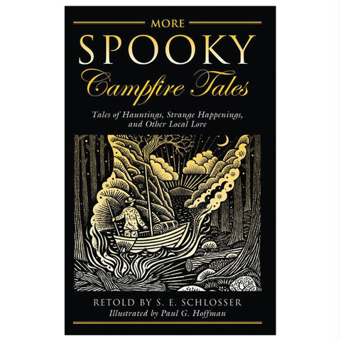 More Spooky Campfire Tales