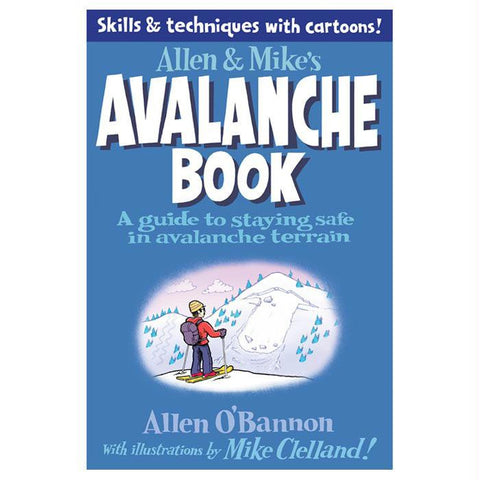 Allen & Mike's Avalanche Book