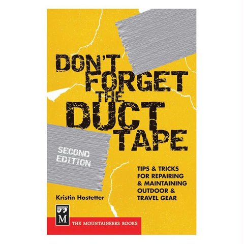 Don't Forget The Duct Tape