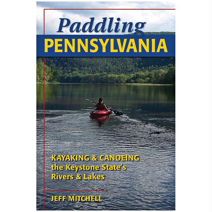 Paddling Pennsylvania