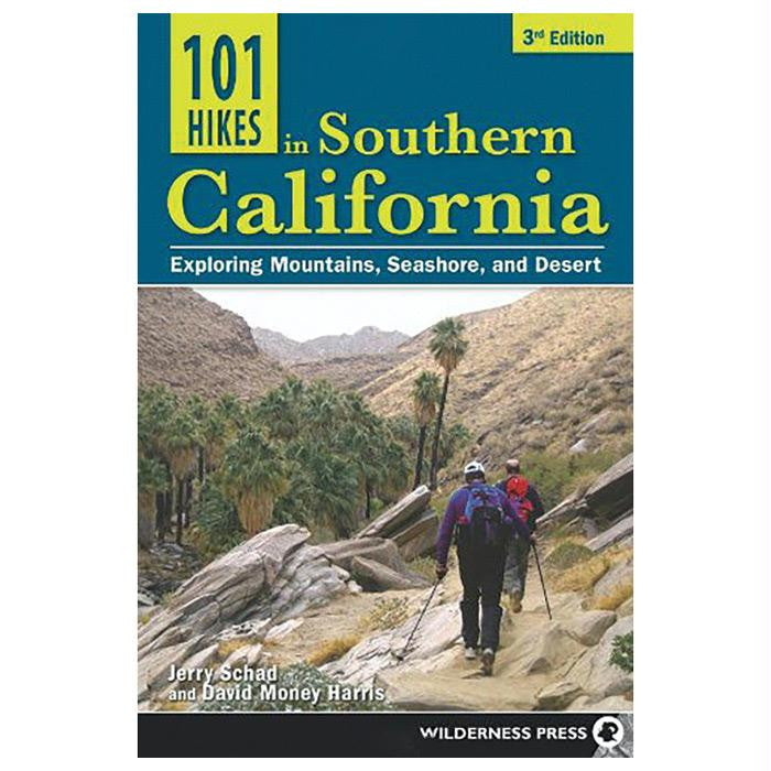 101 Hikes Southern Ca, 3rd Ed