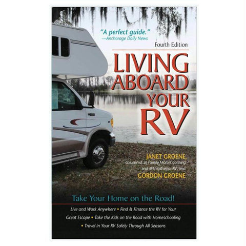 Living Aboard Your Rv 4th
