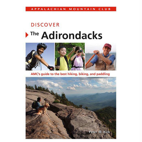 Amc Discover The Adirondacks