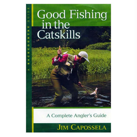 Good Fishing In The Catskills