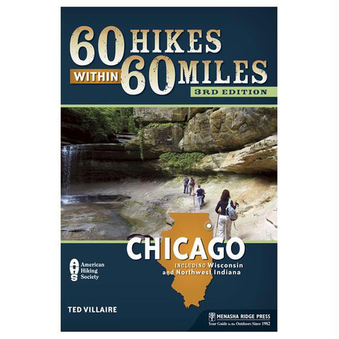 60 Hikes W-in 60 Mi: Chicago