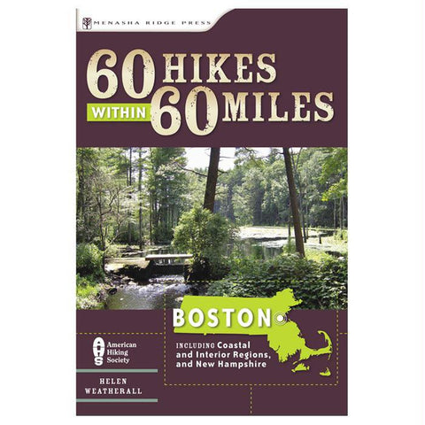 60 Hikes W-in 60 Mi Boston