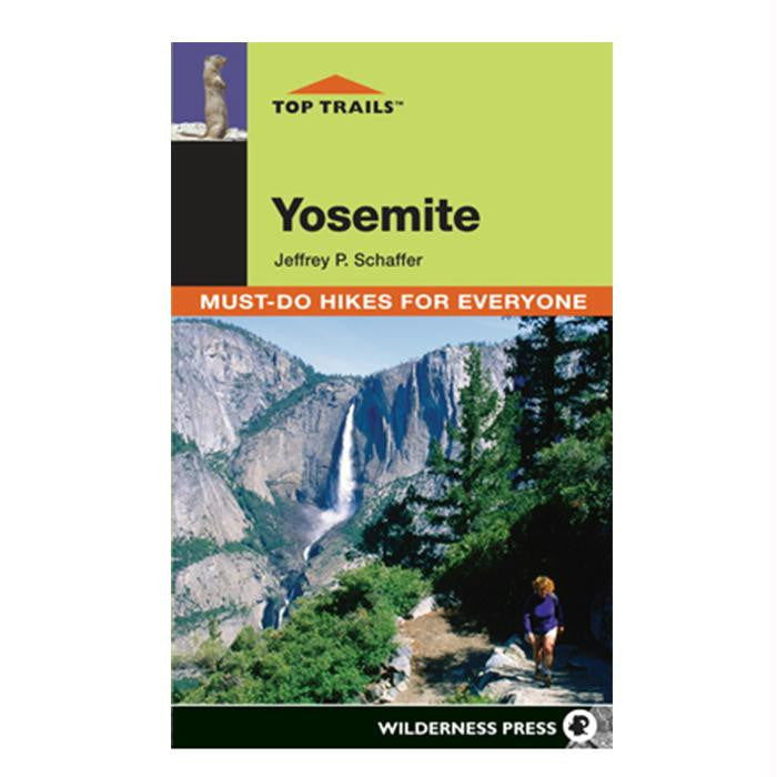 Top Trails: Yosemite