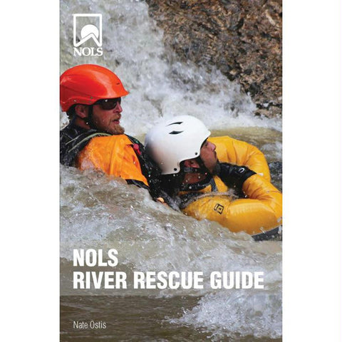 Nols River Rescue Guide